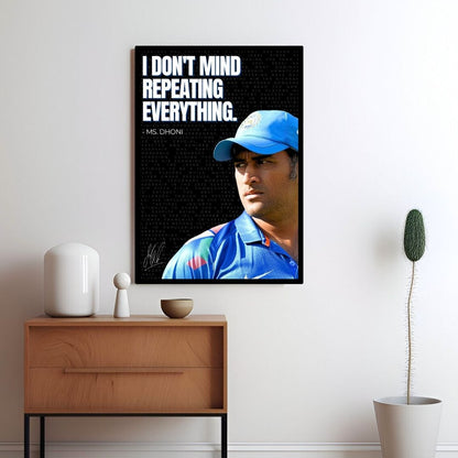 MS Dhoni Quote