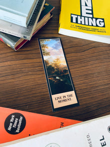 Live in the Moment Bookmark || Motivation Bookmark