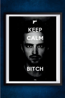 Jesse Keep Calm Bitch
