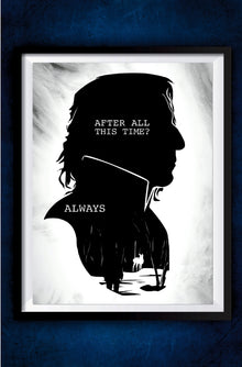 Snape Always Poster || Harry Potter Poster