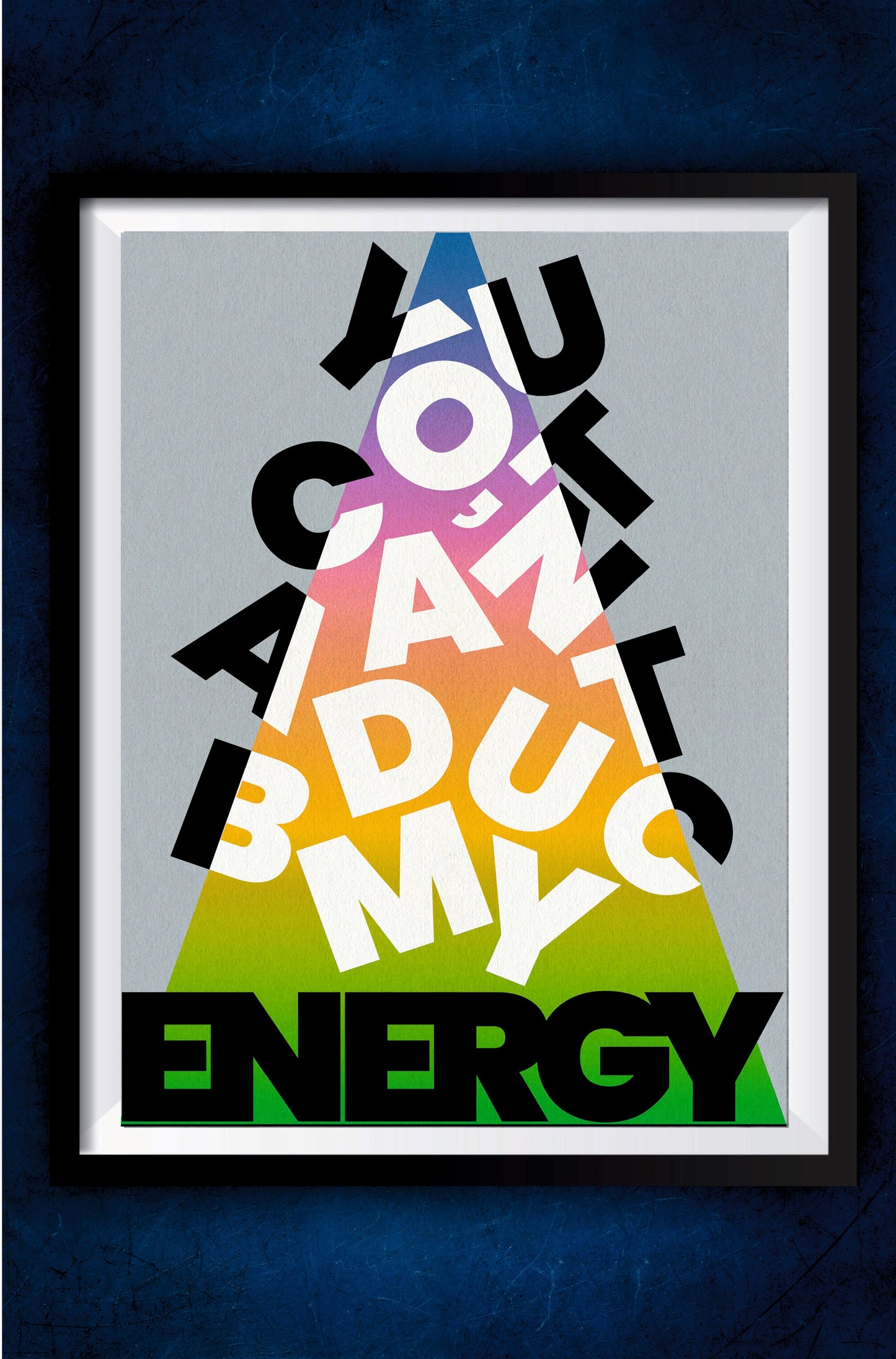 Energy Motivation Poster || Motivation