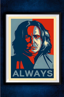 Snape Always Poster || Harry Potter Poster